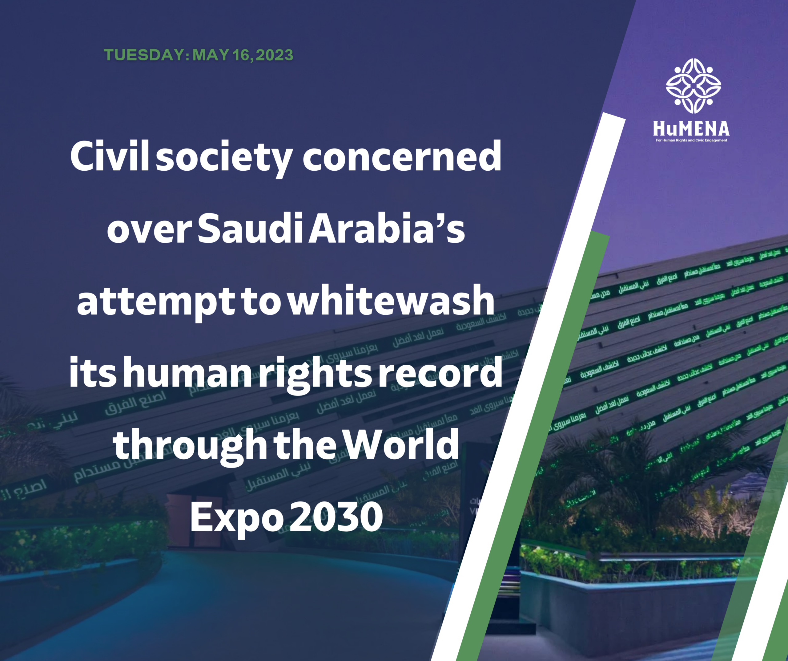 Civil society concerned over Saudi Arabia’s attempt to whitewash its human rights record through the World Expo 2030