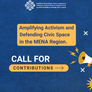 Call for Contributors: Amplifying Activism and Defending Civic Space in the MENA Region